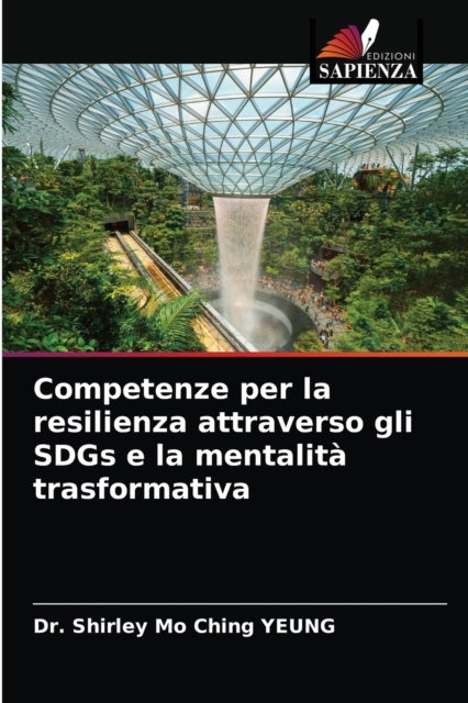 Competenze per la resilienza attraverso gli SDGs e la mentalita trasformativa, Paperback / softback Book