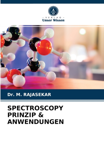 Spectroscopy Prinzip & Anwendungen, Paperback / softback Book