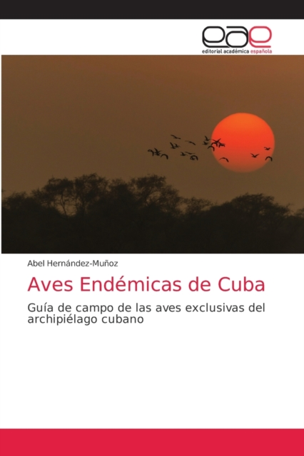 Aves Endemicas de Cuba, Paperback / softback Book