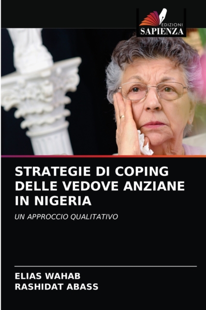 Strategie Di Coping Delle Vedove Anziane in Nigeria, Paperback / softback Book