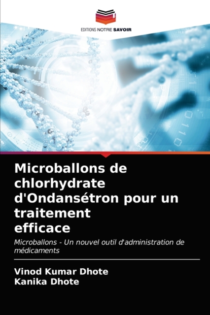 Microballons de chlorhydrate d'Ondansetron pour un traitement efficace, Paperback / softback Book