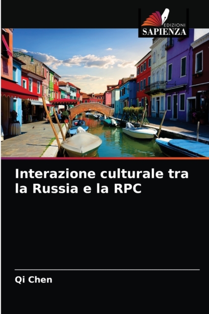 Interazione culturale tra la Russia e la RPC, Paperback / softback Book