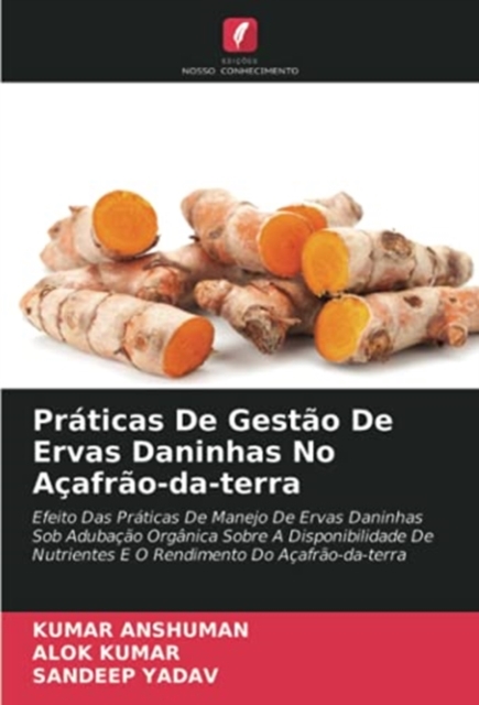 Praticas De Gestao De Ervas Daninhas No Acafrao-da-terra, Paperback / softback Book