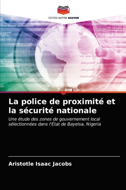 La police de proximite et la securite nationale, Paperback / softback Book