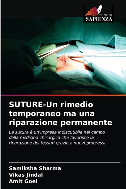 SUTURE-Un rimedio temporaneo ma una riparazione permanente, Paperback / softback Book