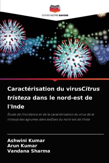 Caracterisation du virusCitrus tristeza dans le nord-est de l'Inde, Paperback / softback Book