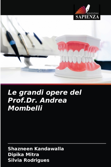 Le grandi opere del Prof.Dr. Andrea Mombelli, Paperback / softback Book