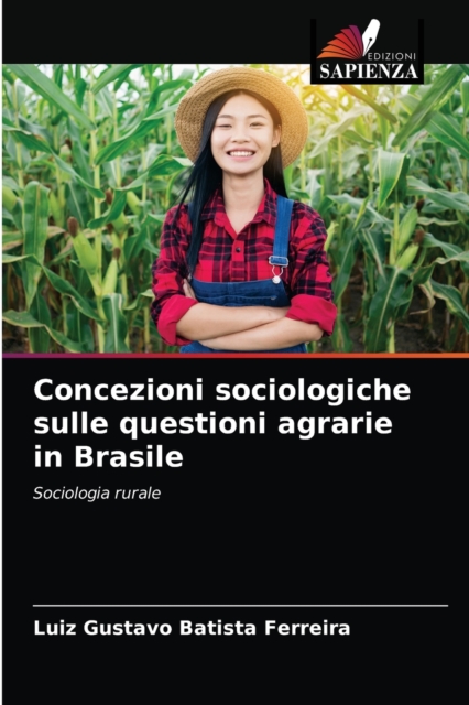Concezioni sociologiche sulle questioni agrarie in Brasile, Paperback / softback Book