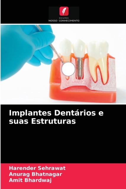 Implantes Dentarios e suas Estruturas, Paperback / softback Book
