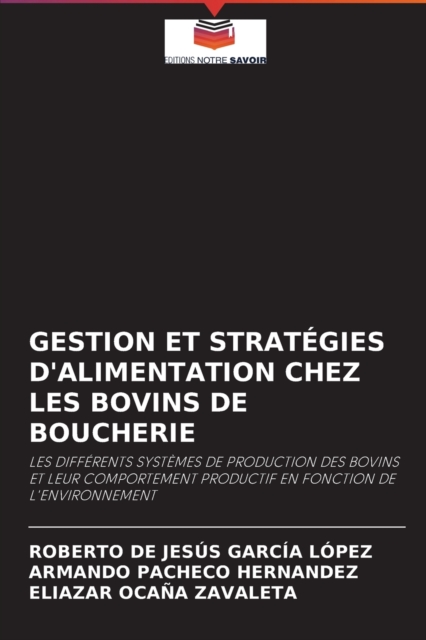 Gestion Et Strategies d'Alimentation Chez Les Bovins de Boucherie, Paperback / softback Book