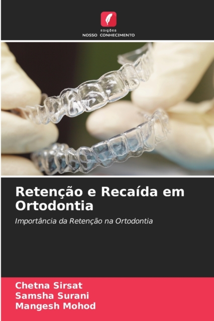 Retencao e Recaida em Ortodontia, Paperback / softback Book