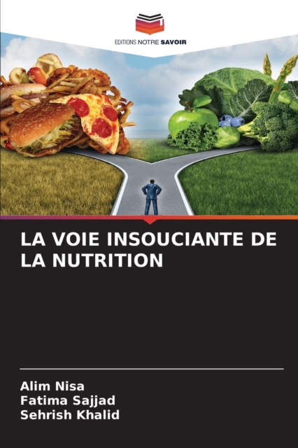 La Voie Insouciante de la Nutrition, Paperback / softback Book
