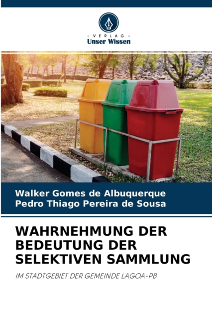 Wahrnehmung Der Bedeutung Der Selektiven Sammlung, Paperback / softback Book