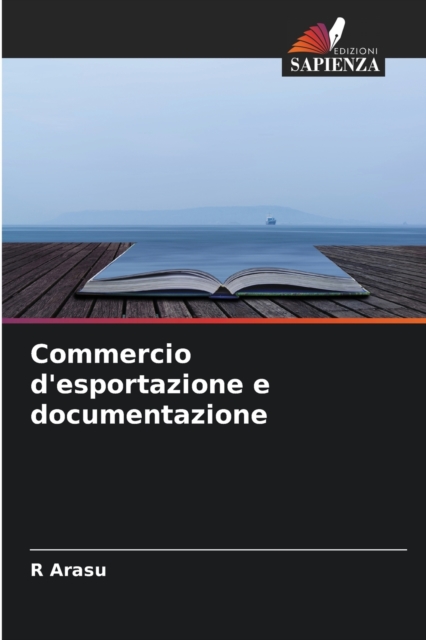 Commercio d'esportazione e documentazione, Paperback / softback Book