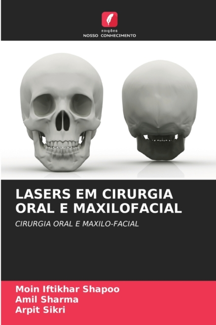 Lasers Em Cirurgia Oral E Maxilofacial, Paperback / softback Book
