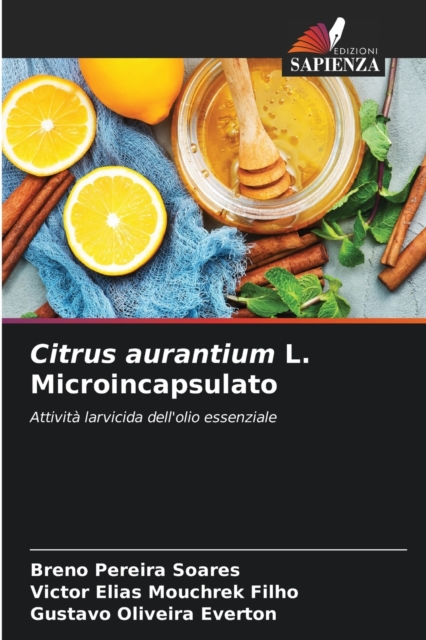 Citrus aurantium L. Microincapsulato, Paperback / softback Book