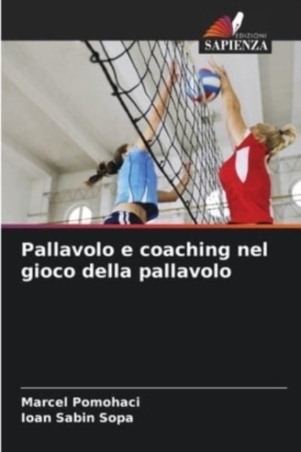 Pallavolo e coaching nel gioco della pallavolo, Paperback / softback Book