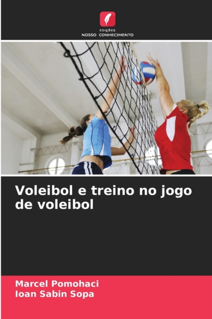 Voleibol e treino no jogo de voleibol, Paperback / softback Book