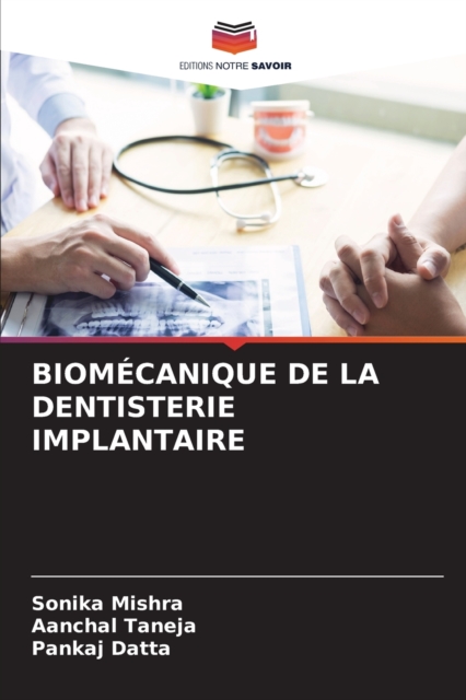 Biomecanique de la Dentisterie Implantaire, Paperback / softback Book