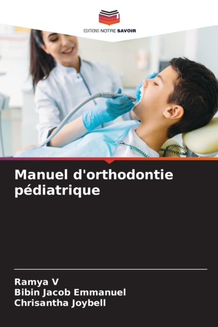 Manuel d'orthodontie pediatrique, Paperback / softback Book