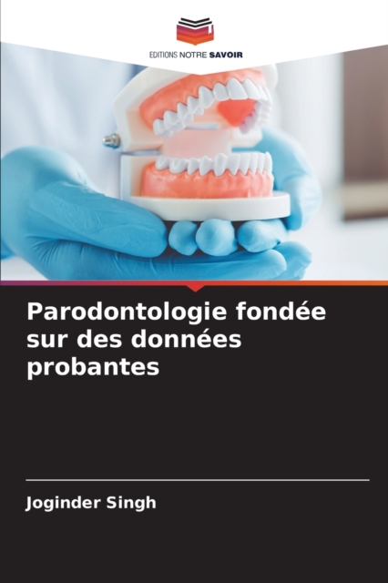 Parodontologie fondee sur des donnees probantes, Paperback / softback Book