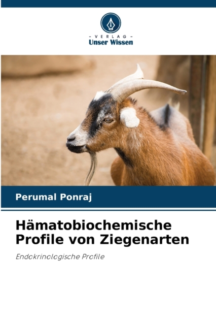 Hamatobiochemische Profile von Ziegenarten, Paperback / softback Book