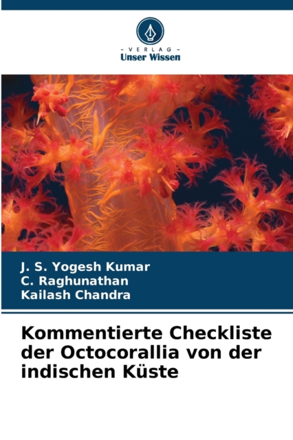 Kommentierte Checkliste der Octocorallia von der indischen Kuste, Paperback / softback Book