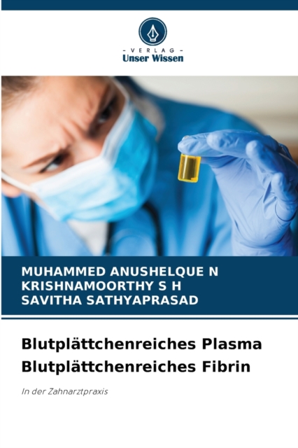 Blutplattchenreiches Plasma Blutplattchenreiches Fibrin, Paperback / softback Book