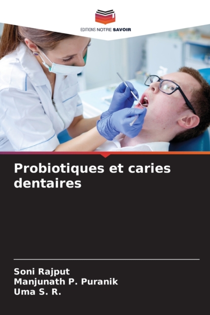 Probiotiques et caries dentaires, Paperback / softback Book
