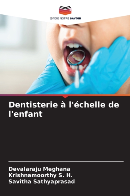 Dentisterie a l'echelle de l'enfant, Paperback / softback Book
