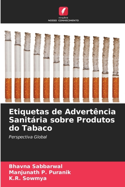 Etiquetas de Advertencia Sanitaria sobre Produtos do Tabaco, Paperback / softback Book