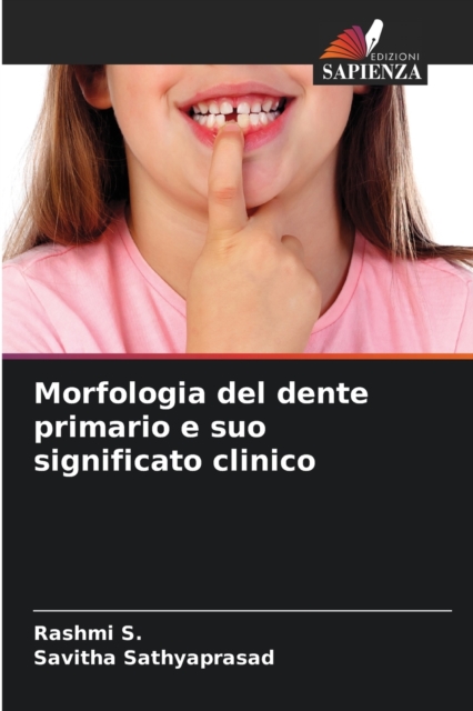 Morfologia del dente primario e suo significato clinico, Paperback / softback Book