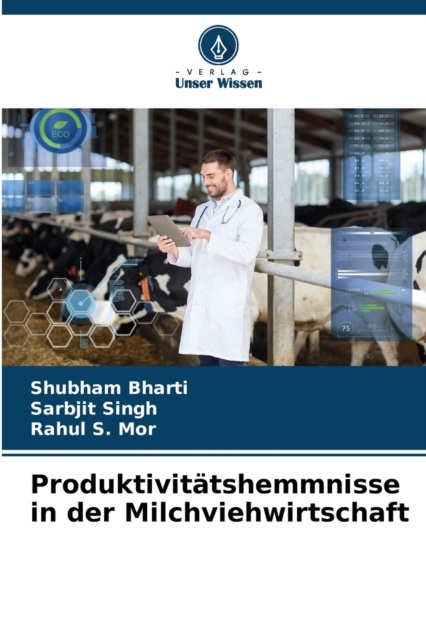 Produktivitatshemmnisse in der Milchviehwirtschaft, Paperback / softback Book