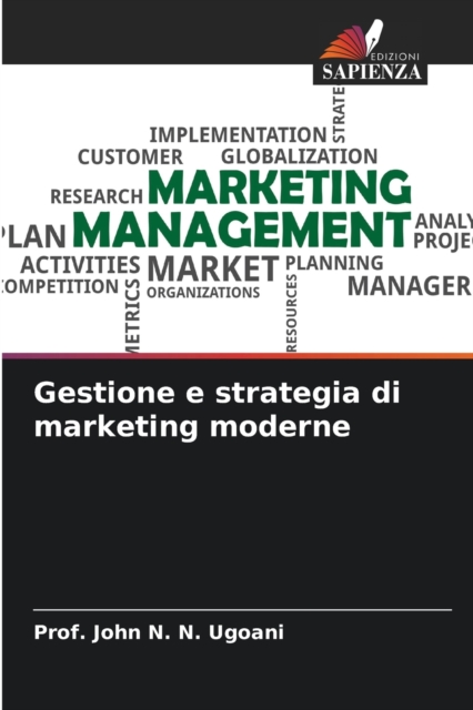 Gestione e strategia di marketing moderne, Paperback / softback Book