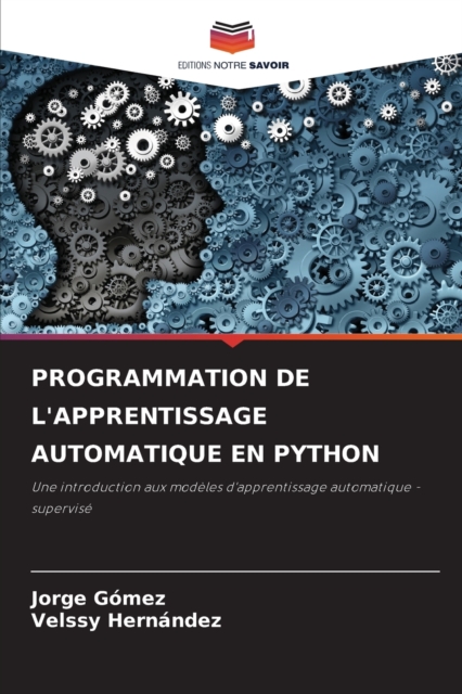 Programmation de l'Apprentissage Automatique En Python, Paperback / softback Book