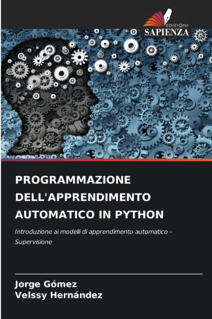 Programmazione Dell'apprendimento Automatico in Python, Paperback / softback Book