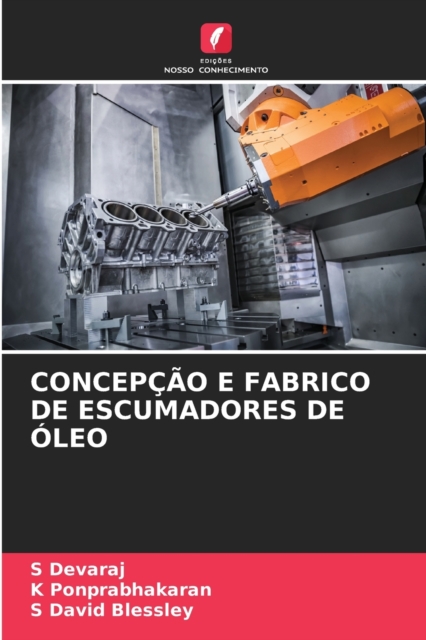 Concepcao E Fabrico de Escumadores de Oleo, Paperback / softback Book