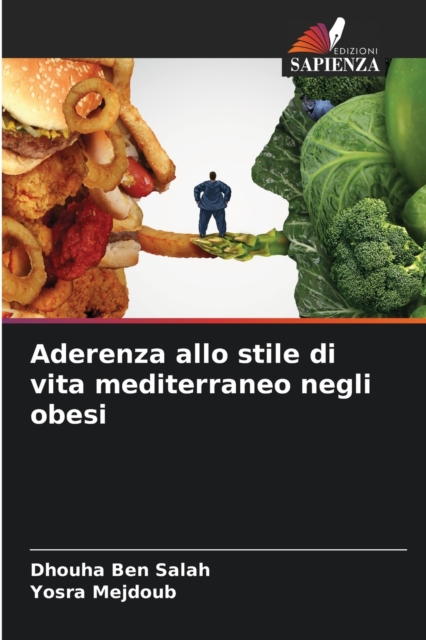 Aderenza allo stile di vita mediterraneo negli obesi, Paperback / softback Book