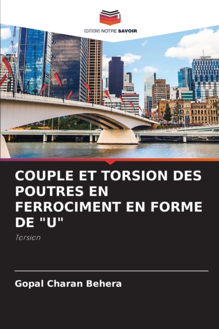 Couple Et Torsion Des Poutres En Ferrociment En Forme de "U", Paperback / softback Book