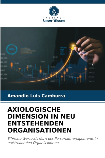 Axiologische Dimension in Neu Entstehenden Organisationen, Paperback / softback Book