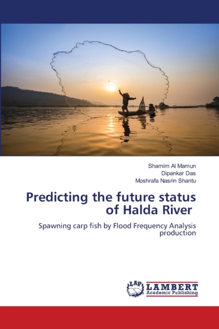 Predicting the future status of Halda River, Paperback / softback Book