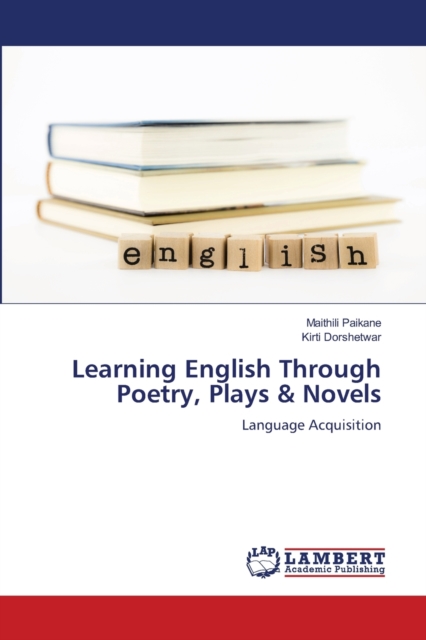 Learning English Through Poetry, Plays & Novels, Paperback / softback Book