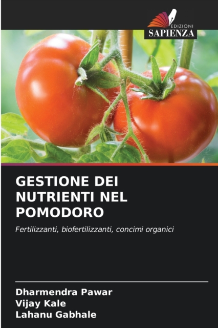 Gestione Dei Nutrienti Nel Pomodoro, Paperback / softback Book