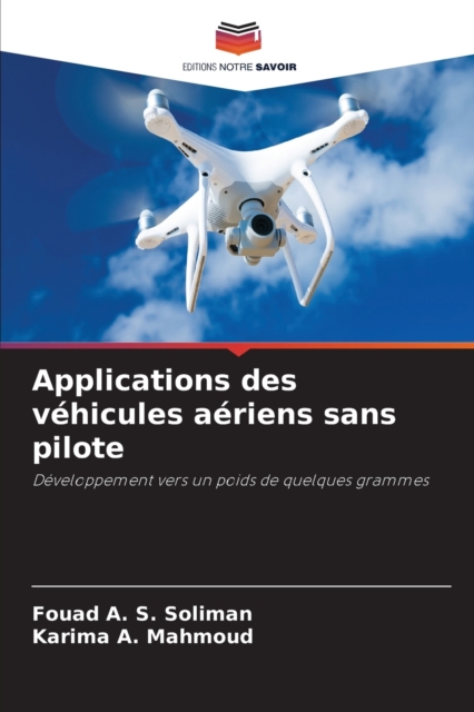 Applications des vehicules aeriens sans pilote, Paperback / softback Book