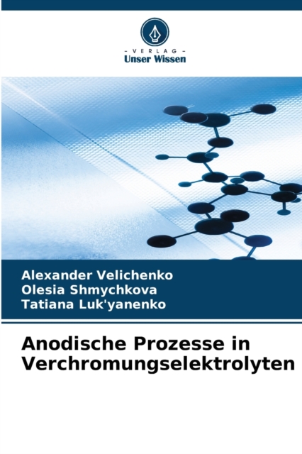 Anodische Prozesse in Verchromungselektrolyten, Paperback / softback Book