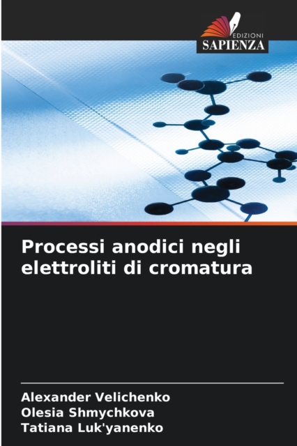 Processi anodici negli elettroliti di cromatura, Paperback / softback Book