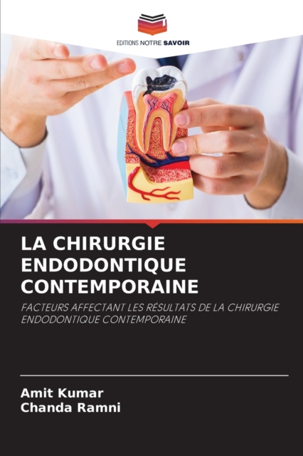 La Chirurgie Endodontique Contemporaine, Paperback / softback Book