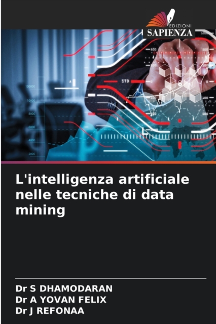 L'intelligenza artificiale nelle tecniche di data mining, Paperback / softback Book