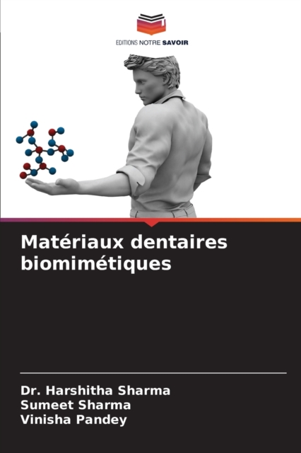 Materiaux dentaires biomimetiques, Paperback / softback Book