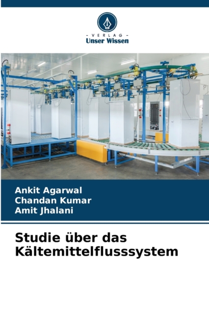 Studie uber das Kaltemittelflusssystem, Paperback / softback Book